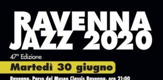 Al via il Ravenna jazz 2020 Reloaded